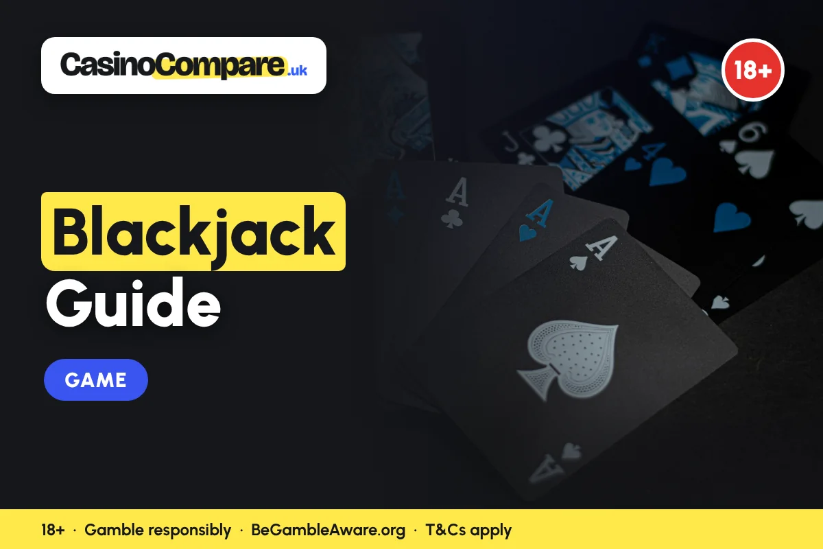 Blackjack Guide - Casino Compare